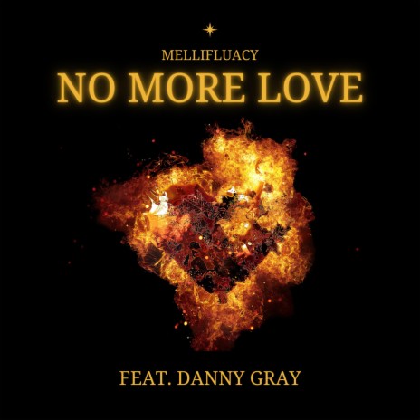 No more love ft. Danny Gray