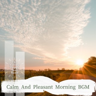 Calm and Pleasant Morning Bgm