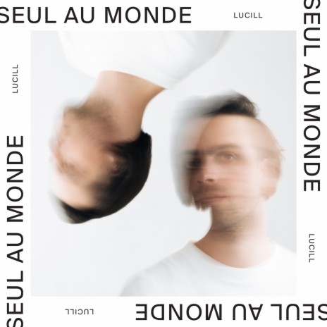 Seul au monde | Boomplay Music