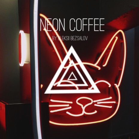 Neon Coffee ft. Chill Lofi beats SoundPlusUA & Oleksii Bezsalov