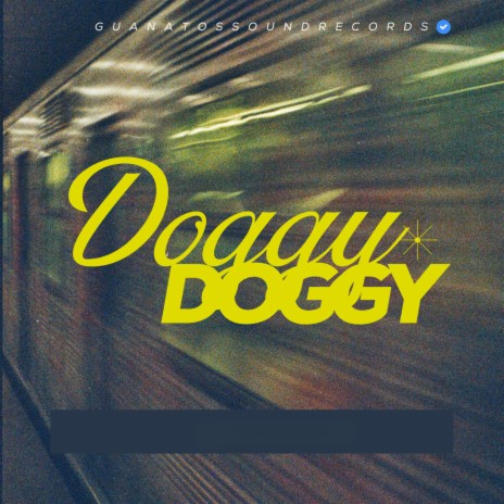 Doggy Doggy (Sandungueo) | Boomplay Music
