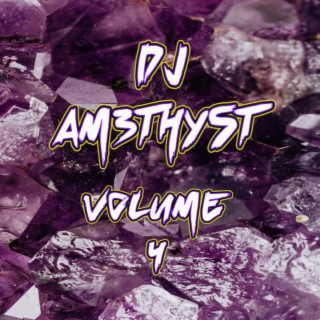 DJ AM3THYST INSTRUMENTALS VOLUME 4