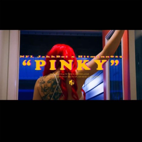 Pinky ft. Hitmann825 | Boomplay Music