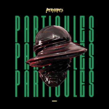 Particules | Boomplay Music