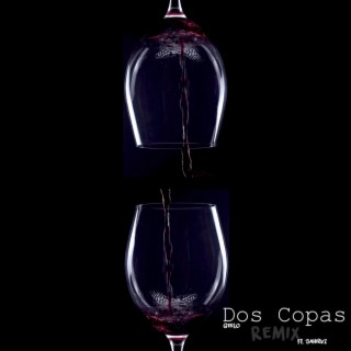 Dos Copas Rmx