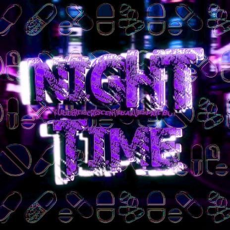 NIGHT TIME ft. kuudere, Space Boy & Baku