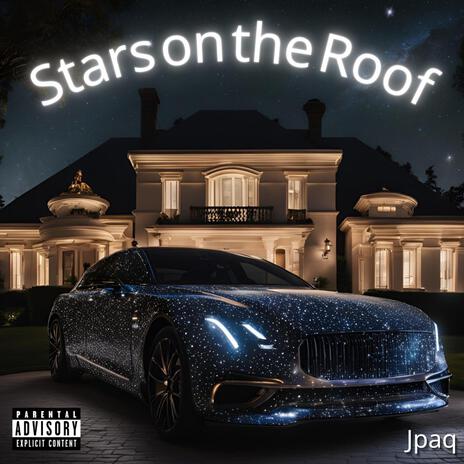 Stars on the Roof ft. SB Lance | Boomplay Music