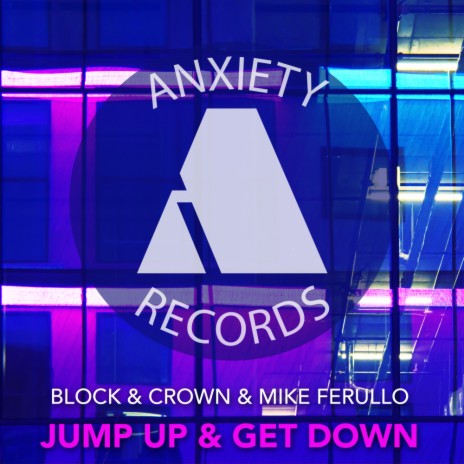 Jump Up & Get Down (Club Mix) ft. Mike Ferullo
