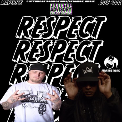 Respect ft. Joey Cool | Boomplay Music