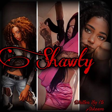 SHAWTY | Boomplay Music