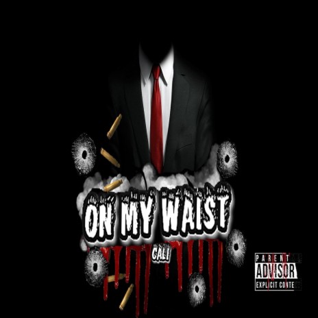 On My Waist | Boomplay Music