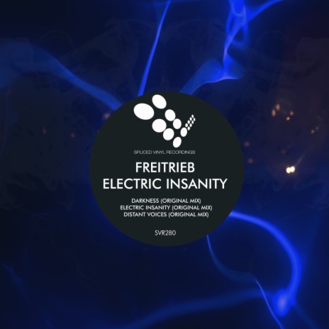 Electric Insanity (Original Mix) | Boomplay Music