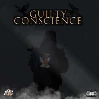 GUILTY CONSCIENCE lyrics | Boomplay Music