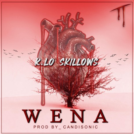 Wena ft. K.LO | Boomplay Music