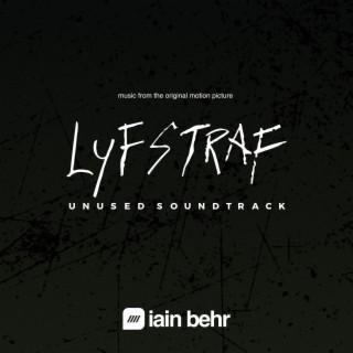 Lyfstraf - Unused Soundtrack