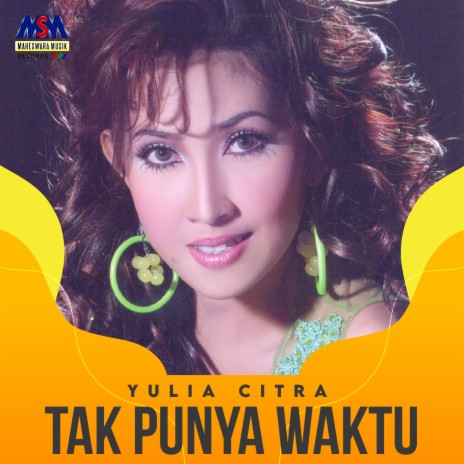 Tak Punya Waktu | Boomplay Music