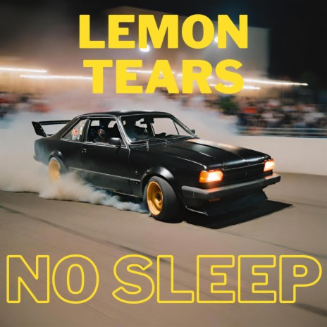No Sleep | Boomplay Music