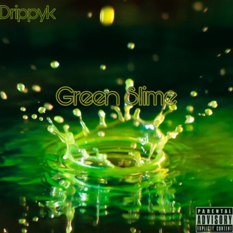 Green Slime | Boomplay Music