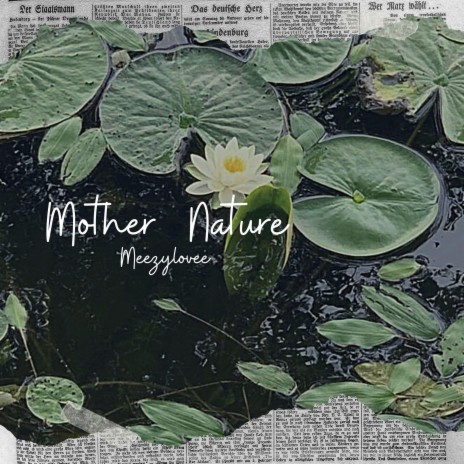 Mother Nature | Boomplay Music