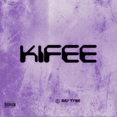 KIFEE | Boomplay Music
