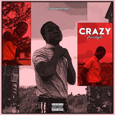 Crazy (Freestyle) | Boomplay Music