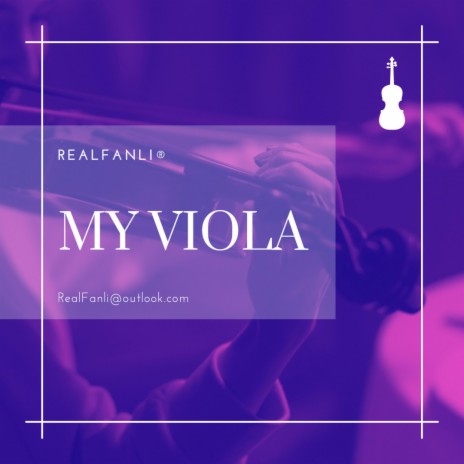 My Viola | Boomplay Music