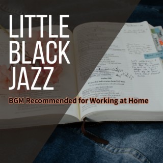 Bgm Recommended for Working at Home