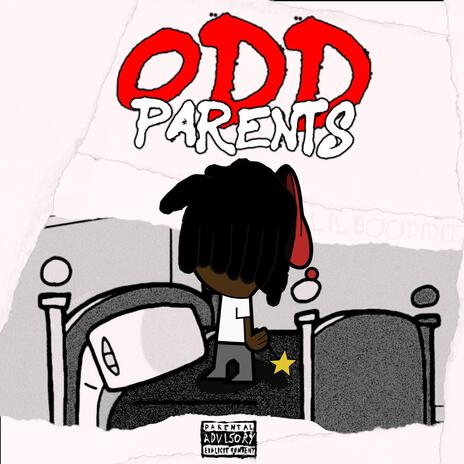 Odd Parents ft. Lilka$h | Boomplay Music