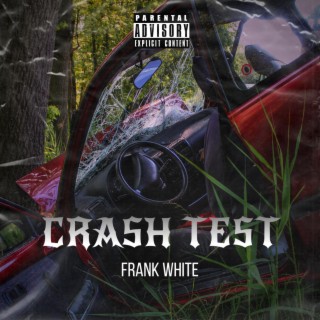 CRASH TEST