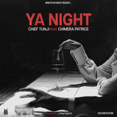 Ya Night ft. Chimera Patrice | Boomplay Music