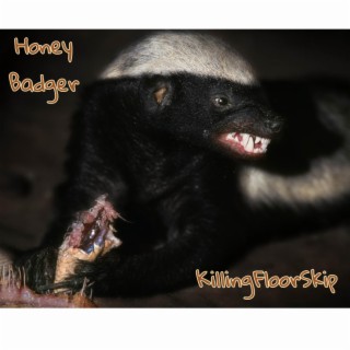 Honey Badger