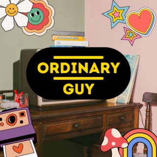 Ordinary Guy