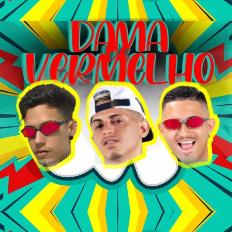 Dama de Vermelho (feat. Vert7) | Boomplay Music