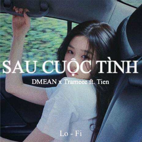 BEAT Sau Cuộc Tình (Lofi) | Boomplay Music