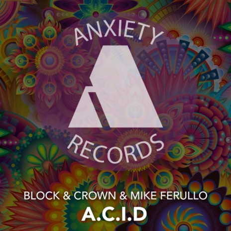 A.C.I.D (Club Mix) ft. Mike Ferullo