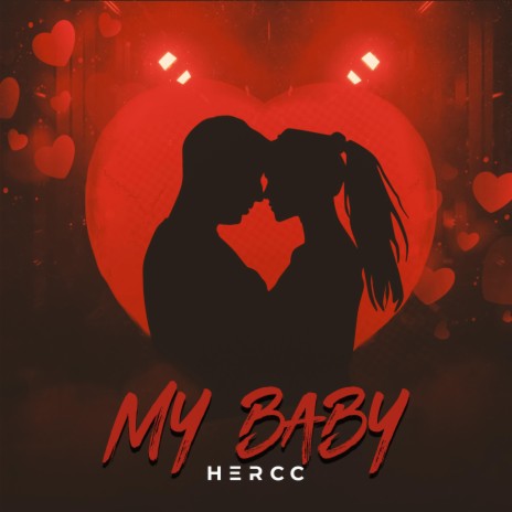 My Baby | Boomplay Music