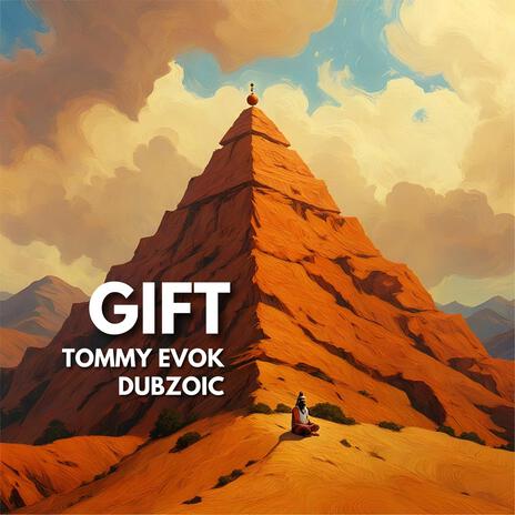 Gift ft. Tommy Evok | Boomplay Music