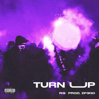 Turn Up lyrics | Boomplay Music