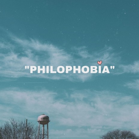 philophobia | Boomplay Music