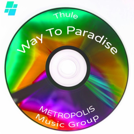 Way To Paradise (Radio Edit) | Boomplay Music