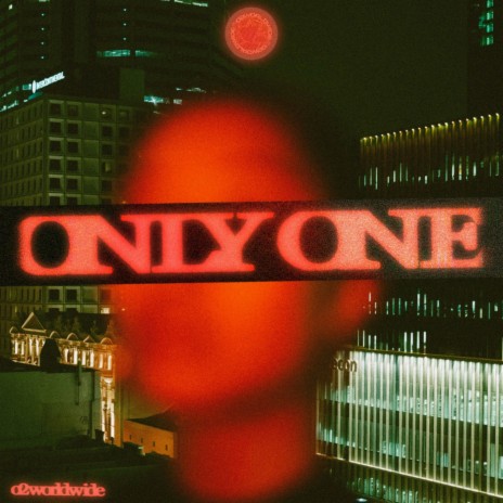 ONLY ONE | Boomplay Music