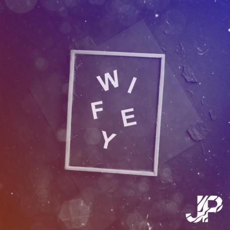 Wifey (Extended Mix) | Boomplay Music