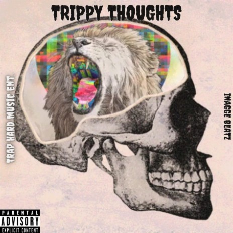 Trippy Thoughts | Boomplay Music