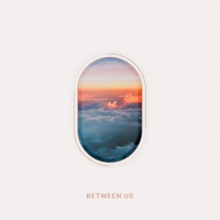 Between Us