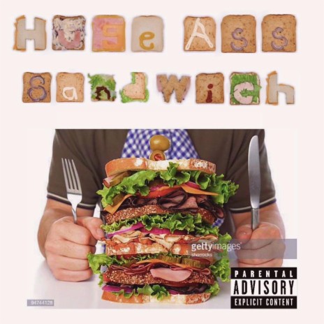 Huge Ass Sandwich | Boomplay Music