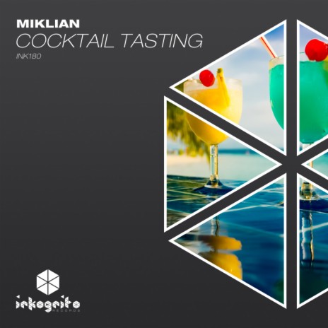 Cocktail Tasting (Extended Mix) ft. Inkognito Records | Boomplay Music