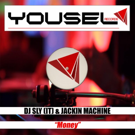 Money (Original Mix) ft. Jackin Machine