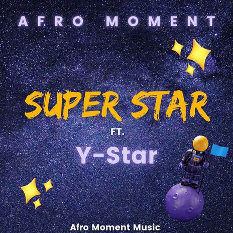 Super Star (Original Mix) ft. Y-Star | Boomplay Music