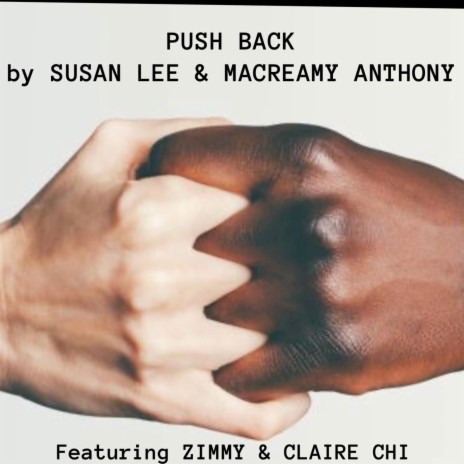 Push Back ft. Zimmy, Claire Chi & Macreamy Anthony Producer | Boomplay Music