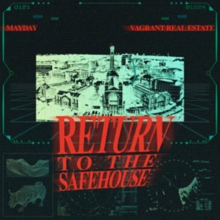 Return to the Safehouse